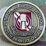 25th Forward Support Battalion, "Without Delay", Type 1