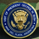 Visit President George W. Bush, Mar Del Plata, Argentina, Type 1