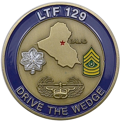 LTF 129th Corps Support Battalion "Drive the Wedge", Type 13