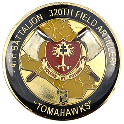 Tomahawks, 4th Battalion, 320th Field Artillery Regiment "Guns Of Glory", Type 11